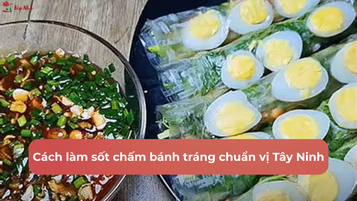cách làm nước sốt chấm bánh tráng