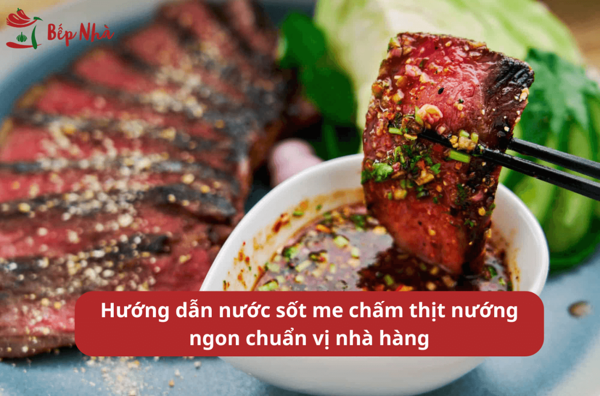 Hướng dẫn nước sốt me chấm thịt nướng