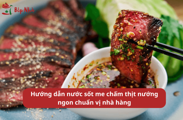 Hướng dẫn nước sốt me chấm thịt nướng